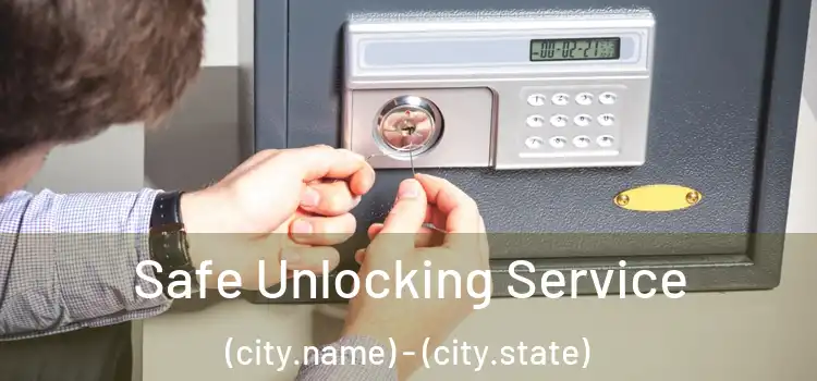  Safe Unlocking Service (city.name) - (city.state)
